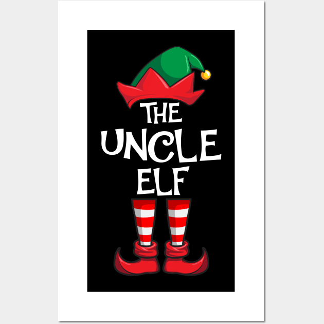 Uncle Elf Matching Family Christmas Wall Art by hazlleylyavlda